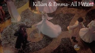 Killian & Emma- All I Want