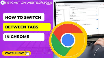 How to Switch Between Tabs in Chrome | Keyboard Shortcut Switch Between Tabs