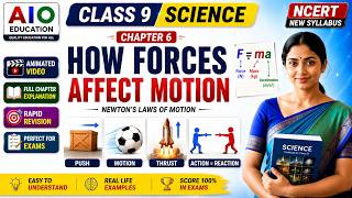 How Forces Affect Motion | Class 9 Science Chapter 6 | Full Chapter Explanation | Animated Video