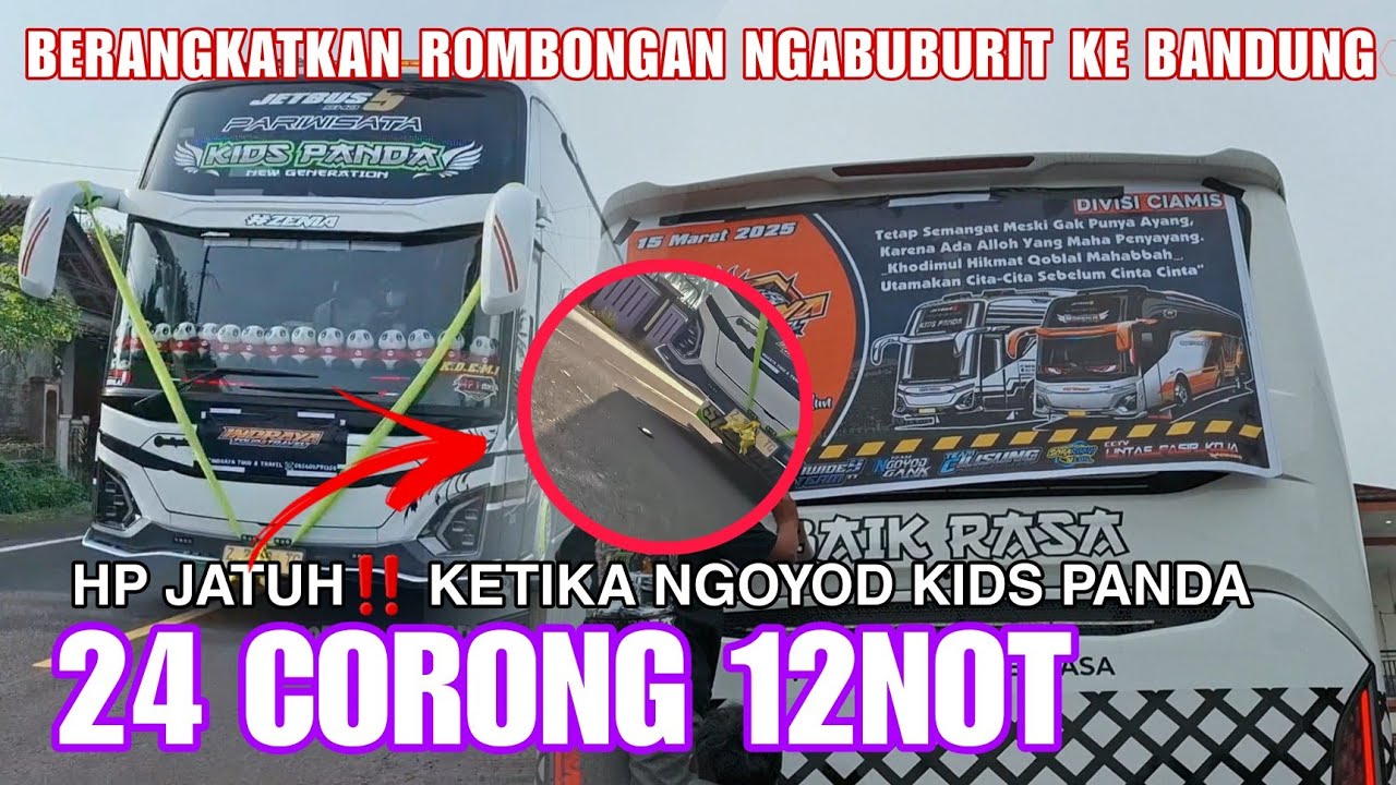 NGOYOD BUS KIDS PANDA PEDANA 24 CORONG 12 NOT‼️ Ada Lagu Ciamis Manis || REALITA BUS71