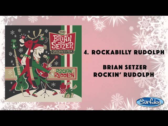 The Brian Setzer Orchestra - Rockabilly Rudolph