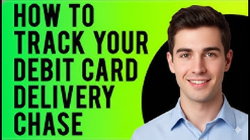 How to Track Your Debit Card Delivery From Chase Check Your Chase Credit Card’s Delivery Status