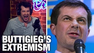 EXPOSED: Buttigieg's Leftist Extremism | Louder with Crowder