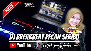 DJ BREAKBEAT PECAH SERIBU | | TERBARU 2022 FULL BASS