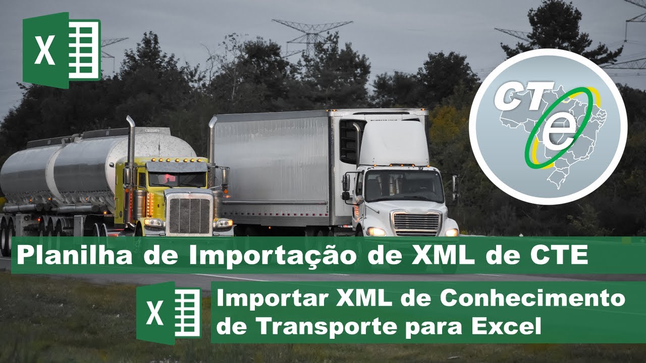 Planilha de Importação de CTE - Importar XML de Conhecimento de Transporte no Excel
