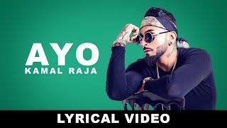 KAMAL RAJA -AYO (LYRICS VIDEO) - Arifeen Lyrics
