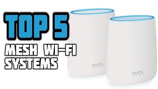 best 10 mesh wi-fi systems review in 2024