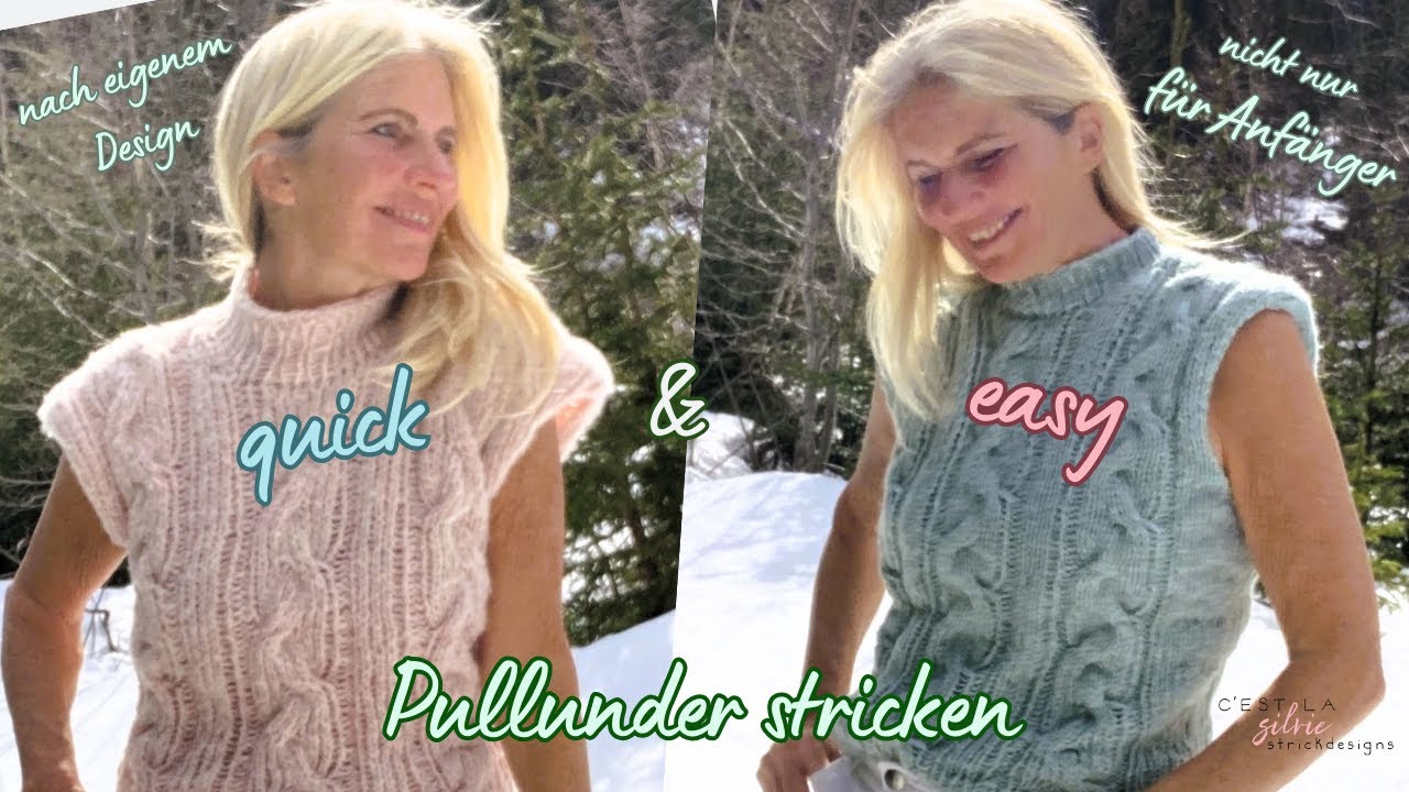 Pullunder ZADOMÉ stricken - schnell & einfach – top down & nahtlos - ZOPFMUSTER auch für Anfänger #1