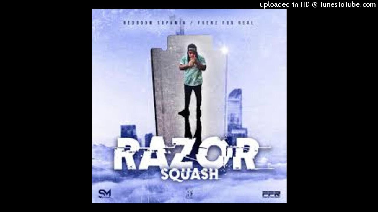 SQUASH- RAZOR {CLEAN} BY 