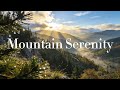Relaxation Music, Stress Relief, Meditation — Mountain Serenity 🌄