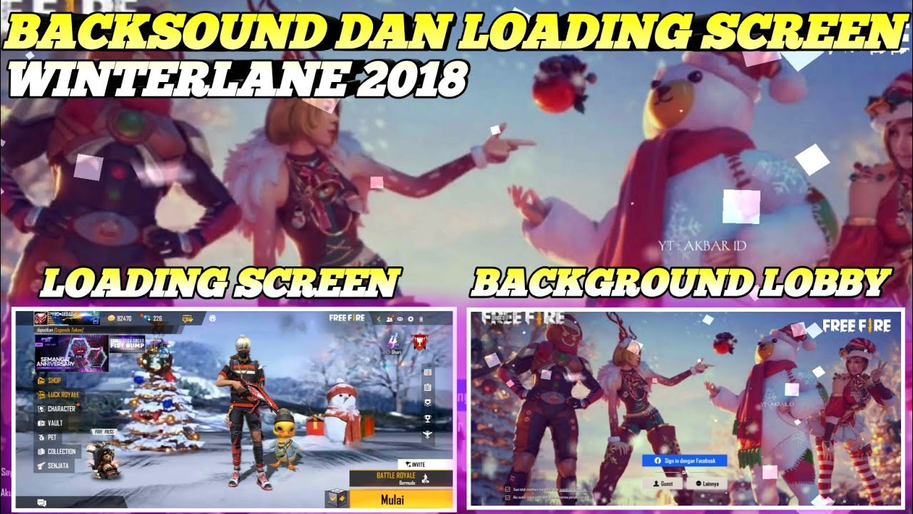 Loading screen free fire tema WINTERLANE 2018 | backsound freefire ...