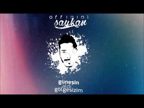 Saykan - Güneşin Aldı Gölgesizim