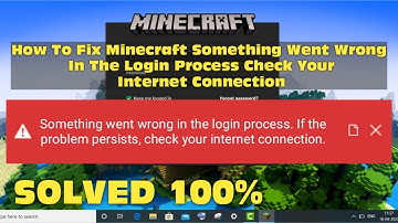 How To Fix Minecraft Something Went Wrong In The Login Process. Check Your Internet Connection
