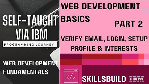 Part 2 - Verify email, Profile, Interests | Web Development Basics | Web Developer learning path