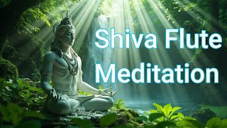 Shiva Flute | Divine Bamboo Flute Music for Deep Inner Peace | Meditation | Yoga | Focus | Study|