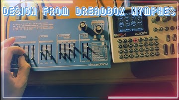 Sound design from dreadbox nymphes #dreadbox #nymphes #design #soundmaker #synth #analog