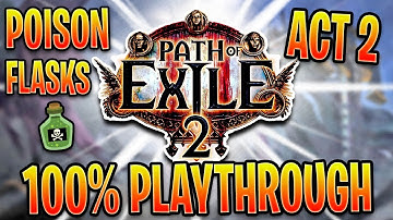 Path of Exile 2 | 100% Full Playthrough of Act 2!
