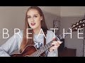 Jax Jones - Breathe (ft. Ina Wroldsen) (cover by Ellen Blane)