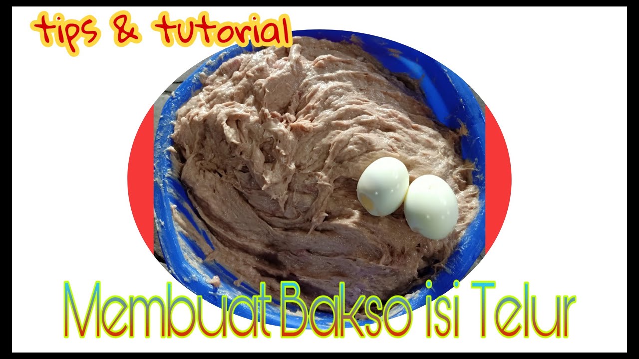 Cara Cetak Bakso Jumbo Isi Telur - YouTube