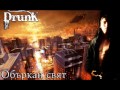 DrunK Объркан Свят