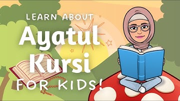 The THRONE Verse: Exploring AYATUL KURSI for KIDS! | English Translation & Explanation