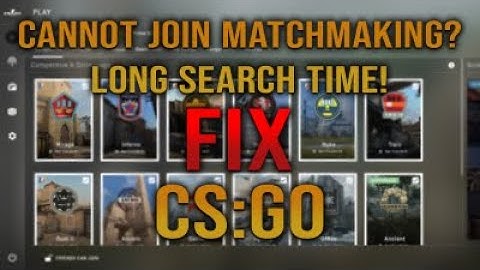 How to fix problem long searching match in CS2(2025)