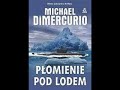 Płomienie pod lodem - Michael DiMercurio | Audiobook PL