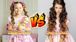 Diana Show VS Super Sofi Transformation 👑 From Baby To 2024