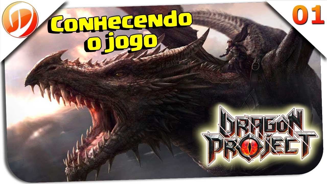 Dragon Project #01 - Conhecendo o Jogo - Dawn of Games - YouTube