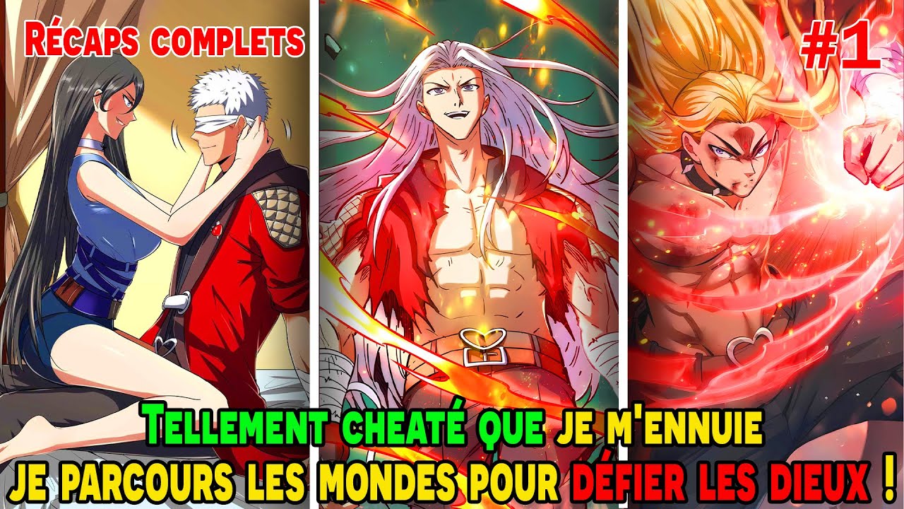 [COMPLETS 1/2] - Tellement CHEATÉ que je m'ennuie, je parcours les MONDES pour DÉFIER les DIEUX !