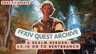 ARR: Lv.10 On to Bentbranch (Post 7.1 Update) | No Commentary | FFXIV Quest Archive screenshot 2