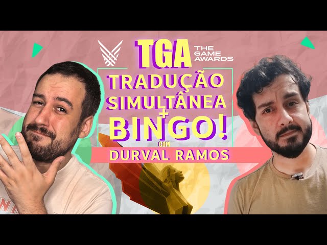 TGA: TRADUÇÃO SIMULTÂNEA DOS EX-BAIXAKI JOGOS - Sotobello & Durval