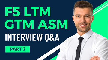 F5 LTM, GTM, ASM Most Asked Interview Questions with Answer #part2