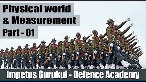 Physical World And Measurement Part - 01 l PHYSICS for Defence Exam l VIVEK PHALKE sir