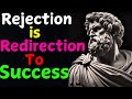 "Mastering Rejection: The Stoic Guide to Thriving in Life"
