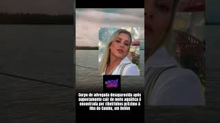 corpo de advogada é encontrado na ilha do combu em Belém #noticias #crime