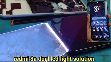 redmi 8a dual display light problem||redmi 8a lcd light solution