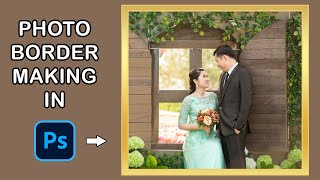 PHOTO BORDER |How to make photo border in photoshop cs6|PHOTOSHOP TUTORIAL CS6|