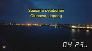 SUASANA PELABUHAN OKINAWA, JEPANG