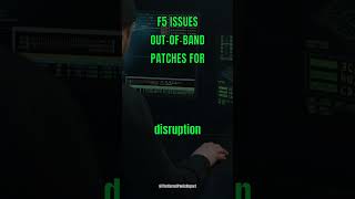 F5 issues out-of-band patches for critical NGINX vulnerabilities.