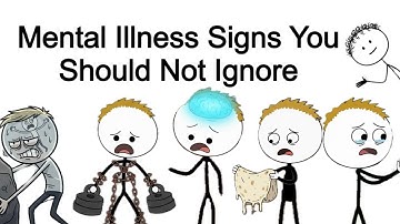 Mental Illness Signs You Should Not Ignore