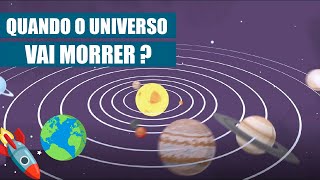 A Maneira Aterrorizante Como Nosso Universo Vai Acabar — E Quando