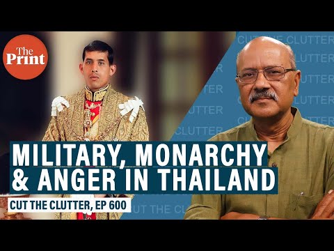 Understanding Thailand's turmoil: Military-monarchy nexus, countless coups & democratic impulse
