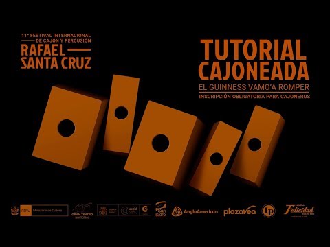 11mo.  Festival Internacional de Cajón 2018 - SECUENCIA RÍTMICA DE LA CAJONEADA