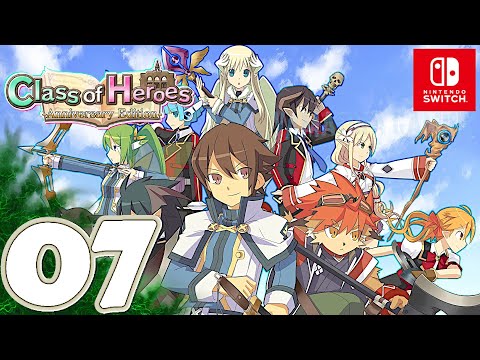 Class of Heroes: Anniversary Edition [Switch] Gameplay Walkthrough Part 7 | No Commentary