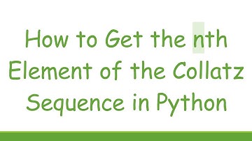 How to Get the nth Element of the Collatz Sequence in Python