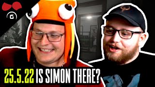 Is Simon There? | 25.5.2022 | @TheAgraelus @Radovan