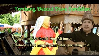 Karya terbaru Diwe sembilan || kolaborasi tari sanggar seni puteri serunting sakti