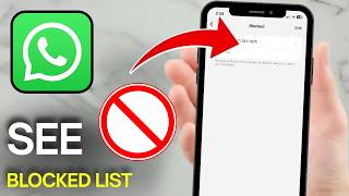 How to See WhatsApp Blocked List - View Blocked Accounts (Easy Guide)