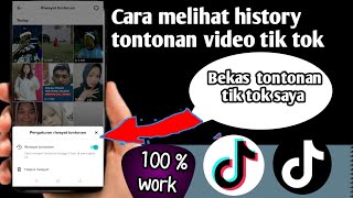 cara melihat video tiktok yang sudah kita tonton terbaru